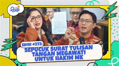 Edisi Sepucuk Surat Tulisan Tangan Megawati Untuk Hakim Mk Youtube