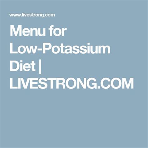 Menu For Low Potassium Diet Low Potassium Diet Low