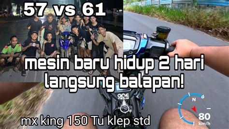 Test Ride Mx King Tu Dana Pelajar Youtube