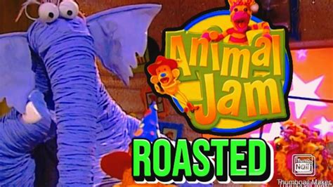 Jim Hensons Animal Jam Roasted Youtube