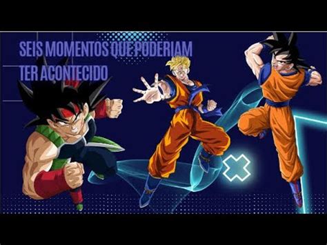 Seis Momentos Que Poderiam Ter Acontecido Em Dragon Ball Youtube