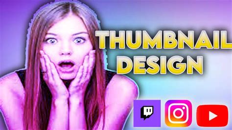 Design Amazing Youtube Thumbnail In Hours By Yetginakcan Fiverr