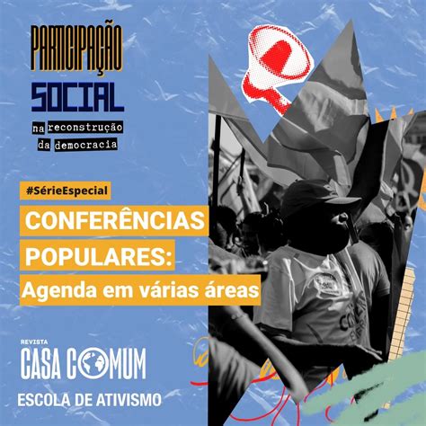 Revista Casa Comum Conferências Populares Promovem Participação