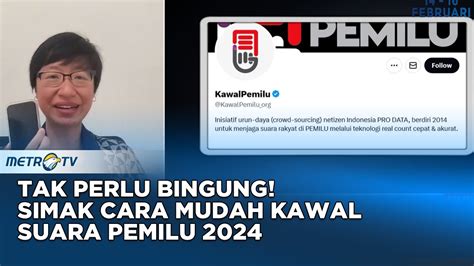 Berita Pemilu Warga Bisa Kawal Perhitugan Suara Pemilu 2024 Begini