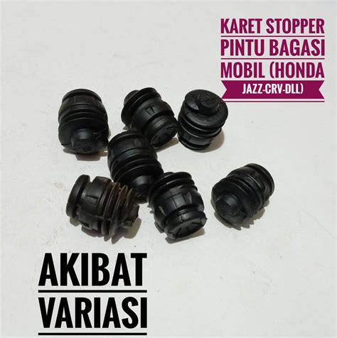 Karet Stopper Pintu Bagasi Mobil Honda Jazz Crv Stopper Bagasi Honda