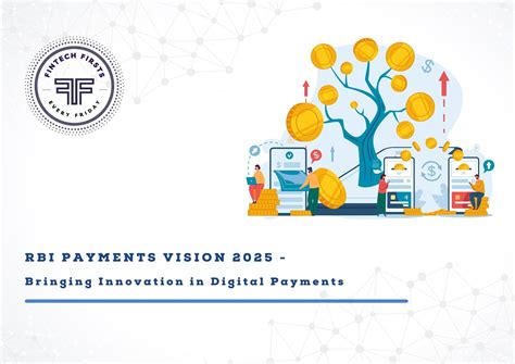 RBI Payments Vision, 2025 - Bringing Innovation in Digital Payments