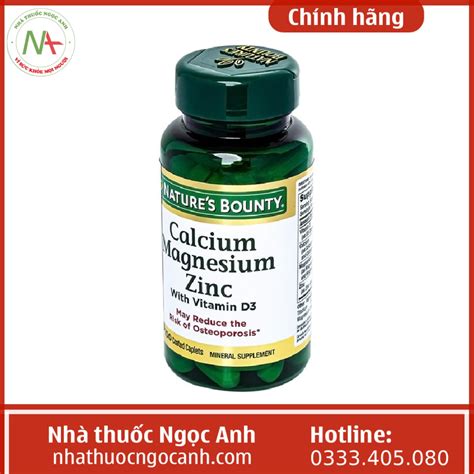 Thuốc Calcium Magnesium Zinc Nature's Bounty có tốt không, giá bao nhiêu?