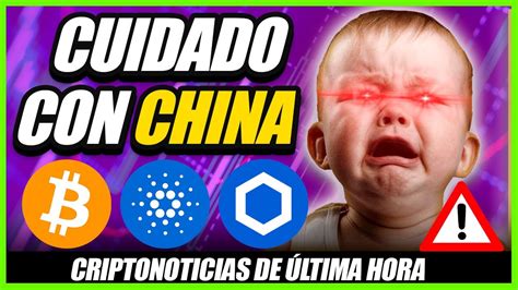 🚨 Noticias Criptomonedas Hoy 👉 China Amenaza Bitcoin Chainlink