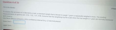 Solved To assess the accuracy of a laboratory scale, a | Chegg.com