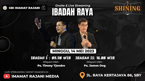 Ibadah Raya Pagi 14 Mei 2023 GBI IMRA Onsite Live Streaming Service