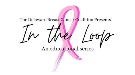 Survivor Programs Delaware Breast Cancer Coalition