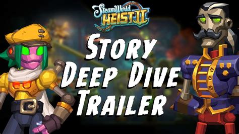 Steamworld Heist Ii Story Deep Dive Youtube