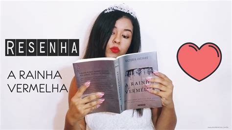 Resenha A Rainha Vermelha Victoria Aveyard YouTube