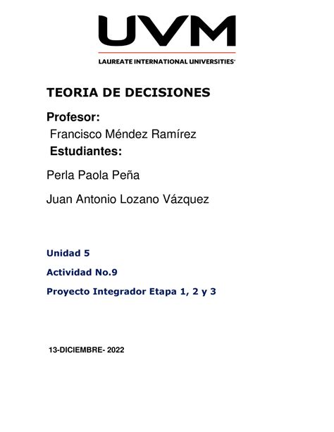 A Proyecto Integrador Teoria De Deciciones Teoria De Decisiones