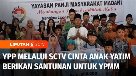 YPP Melalui SCTV Cinta Anak Yatim Salurkan Bantuan Untuk Yayasan Panji