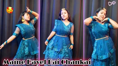 Maine Payel Hai Chankai Koyel Dance Studio Dance Dancevideo