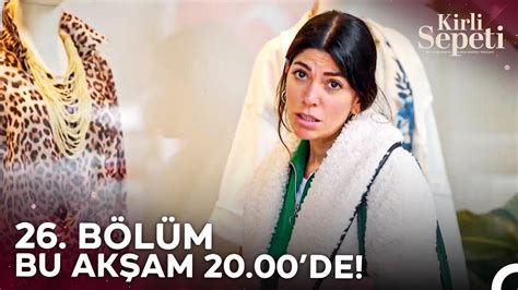 Kirli Sepeti 26 Bölümü ile Bu Akşam 20 00 de YouTube