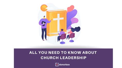 All You Need To Know About Church Leadership A Comprehensive Guide