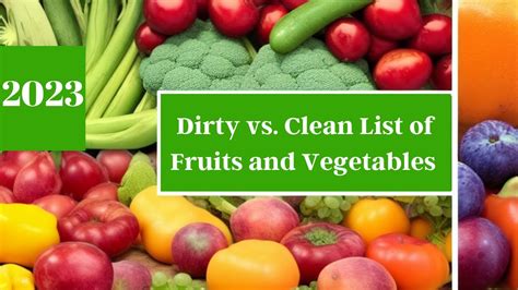 2023 ULTIMATE Guide Dirty Dozen Vs Clean Fifteen List Of Fruits And