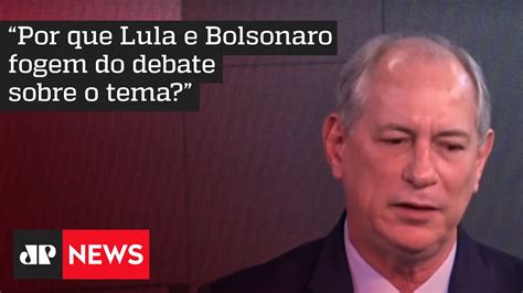 Ciro Gomes diz que vai acabar Orçamento Secreto no primeiro dia