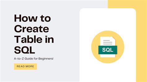 How To Create Table In Sql A To Z Guide For Beginners