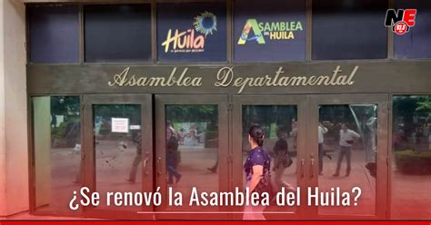 Qui Nes Integrar An La Asamblea Del Huila