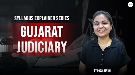 Gujarat Judiciary Syllabus Vacancy 2024 All State Syllabus Explainer