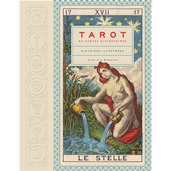 Tarot Et Cartes De Divination Histoires Illustr Es Reli Laetitia