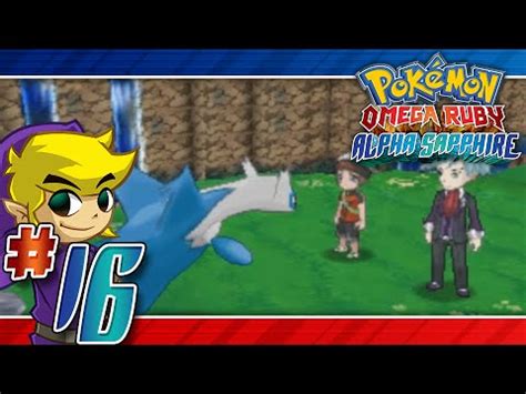 Let S Play Pokemon Omega Ruby Part 16 LATIOS YouTube