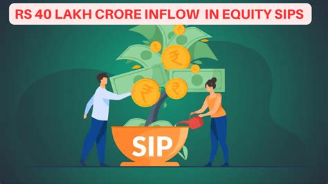 Rs 40 Lakh Crore Inflow In Equity Sips Reflects Confidence