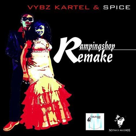 Vybz Kartel And Spice Ramping Shop Remake 2009 File Discogs