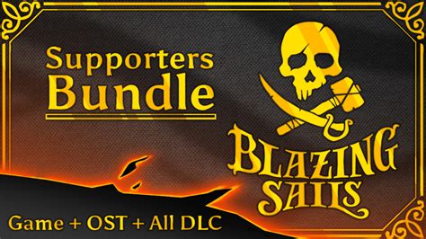 Blazing Sails Supporters Bundle Baixe E Compre Hoje Epic Games Store