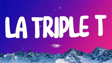 La Triple T Tini Lyrics Letra Youtube