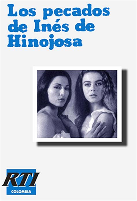 Los pecados de Inés de Hinojosa TV Time