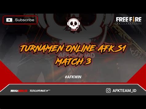 GRAND FINAL TURNAMENT AFK SQUAD SEASON 1 MATCH 3 YouTube