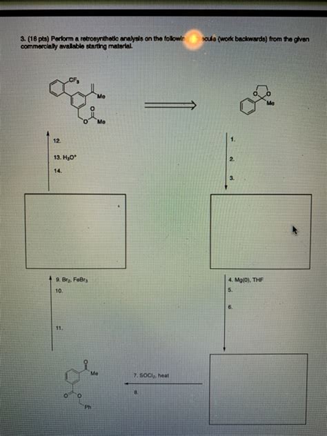 Solved Pts Perform A Retrosynthetic Analysis On The Chegg