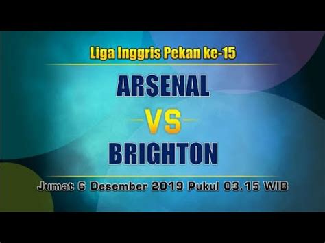 Prediksi Arsenal Vs Brighton Liga Inggris Pekan Ke 15 YouTube