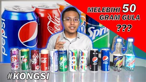 Berapakah Kandungan Gula Dalam Minuman Karbonat Korang Kongsi Youtube