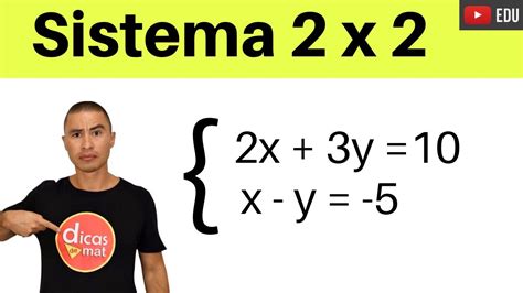 Rápido e Fácil Sistemas Lineares 2x2 Exercícios YouTube