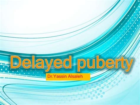 Delayed Puberty Ppt