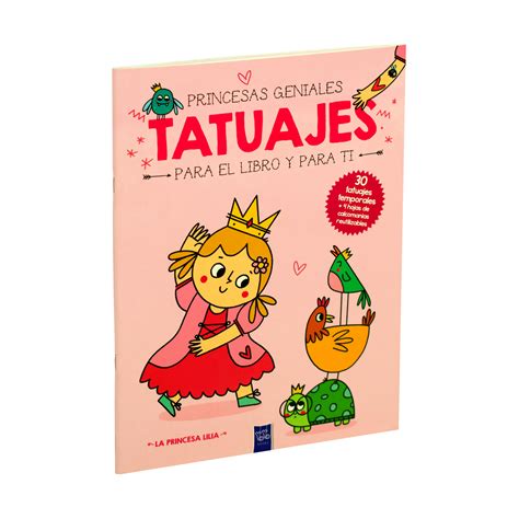 Libro Infantil Tatuajes Para El Libro Y Para Ti La Princesa Lilia