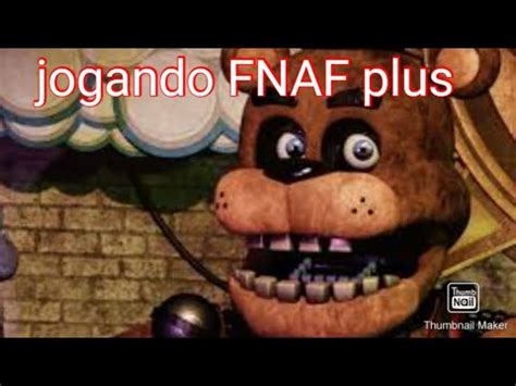 Jogando Fnaf Plus YouTube