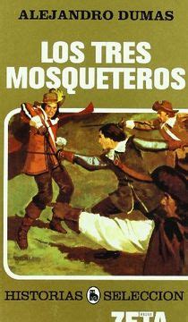 Libro Los Tres Mosqueteros De Alexandre Dumas Buscalibre