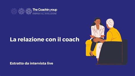 La Relazione Con Il Coach YouTube