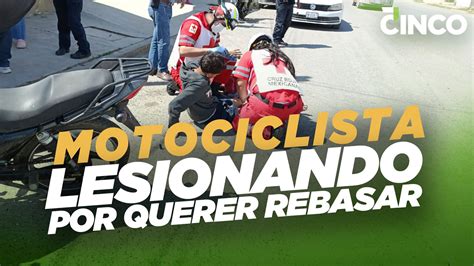 Motociclista Lesionando Por Querer Rebasar