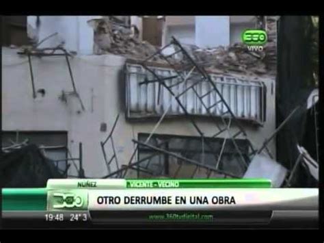 Tv Se Derrumb Una Obra En Construcci N En Nu Ez Youtube