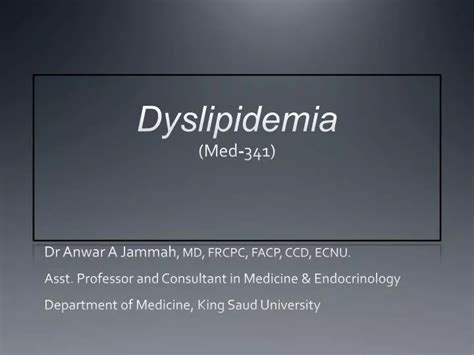 Ppt Dyslipidemia Med 341 Powerpoint Presentation Free Download Id 2316504