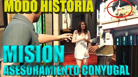 Grand Theft Auto V Modo Historia Asesoramiento Conyugal Youtube