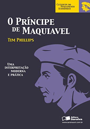 O Pr Ncipe De Maquiavel Ebook Resumo Ler Online E Pdf Por Tim