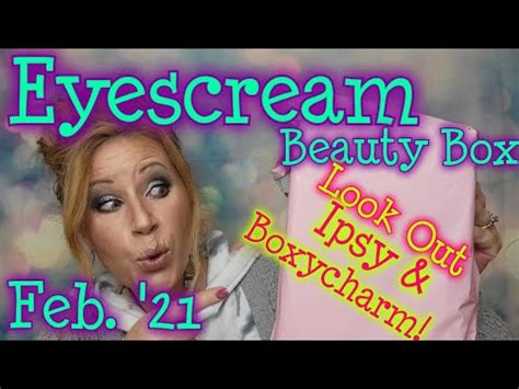 February Eyescream Beauty Box Unboxing Look Out Ipsy Boxycharm